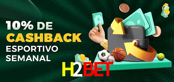 10% de bônus de cashback na H2Bet